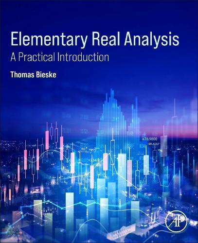 Elementary Real Analysis: A Practical Introduction