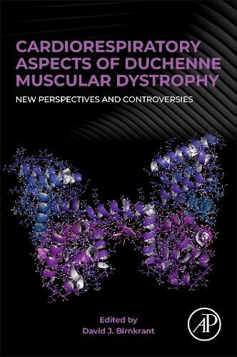 Cardiorespiratory Aspects of Duchenne Muscular Dystrophy: New Perspectives and Controversies