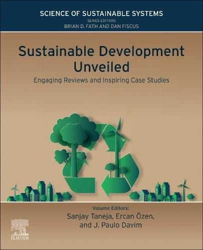 Sustainable Development Unveiled: Engaging Reviews and Inspiring Case Studies