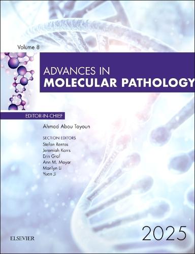 Advances in Molecular Pathology, 2025