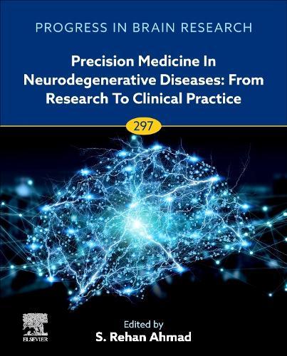 Precision Medicine in Neurodegenerative Diseases: From Research to Clinical Practice