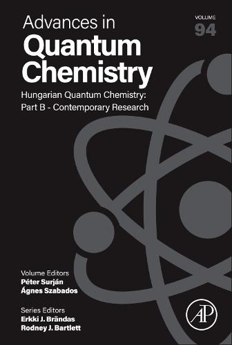Hungarian Quantum Chemistry: Part B - Contemporary Research