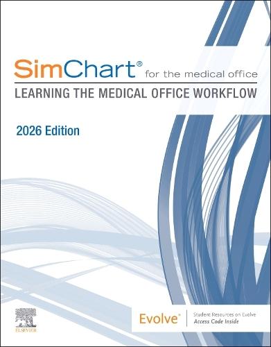 SimChart for the Medical Office: Learning the Medical Office Workflow - 2026 Edition