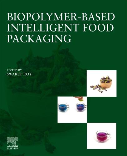 Biopolymer-Based Intelligent Food Packaging