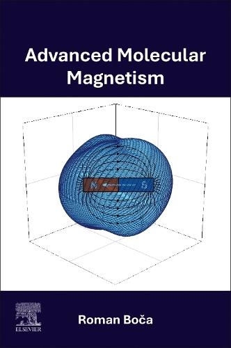 Advanced Molecular Magnetism