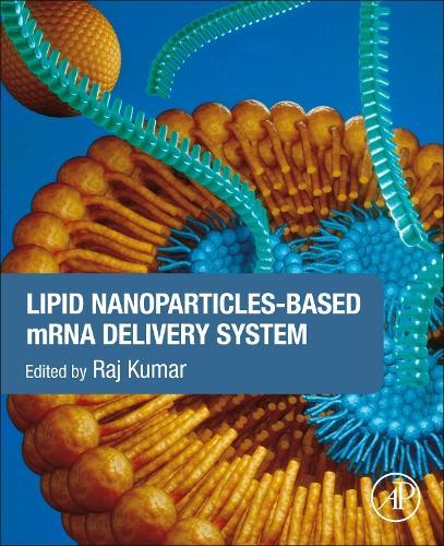 Lipid Nanoparticles-Based mRNA Delivery System
