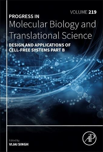 Design and Applications of Cell-Free Systems Part B