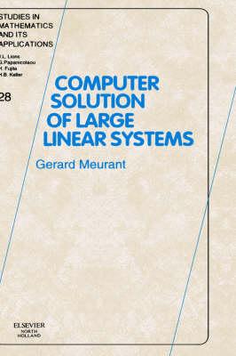 Computer Solution of Large Linear Systems