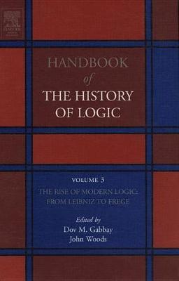 The Rise of Modern Logic: from Leibniz to Frege