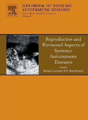 Reproductive and Hormonal Aspects of Systemic Autoimmune Diseases
