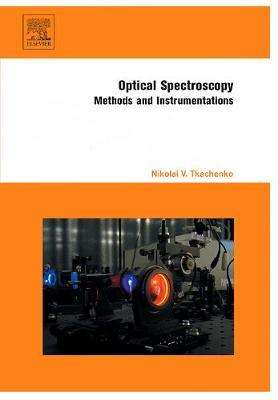 Optical Spectroscopy: Methods and Instrumentations