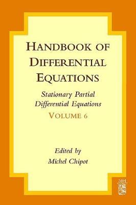 Handbook of Differential Equations: Stationary Partial Differential Equations