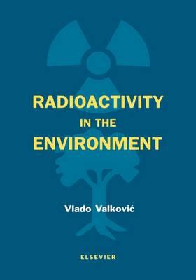 Radioactivity in the Environment: Physicochemical aspects and applications