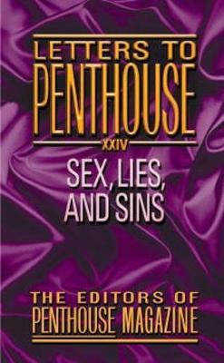 Letters To Penthouse Xxiv: Sex, Lies and Sins