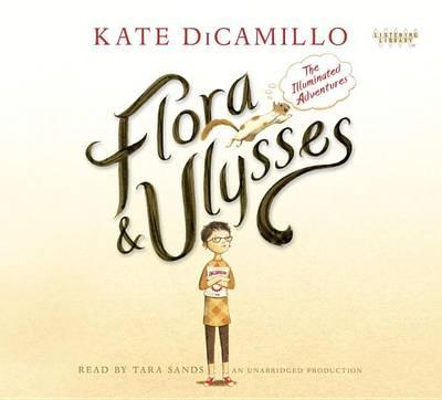 Flora and Ulysses: The Illuminated Adventures