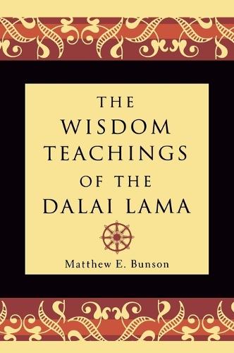 The Wisdom Teachings of the Dalai Lama