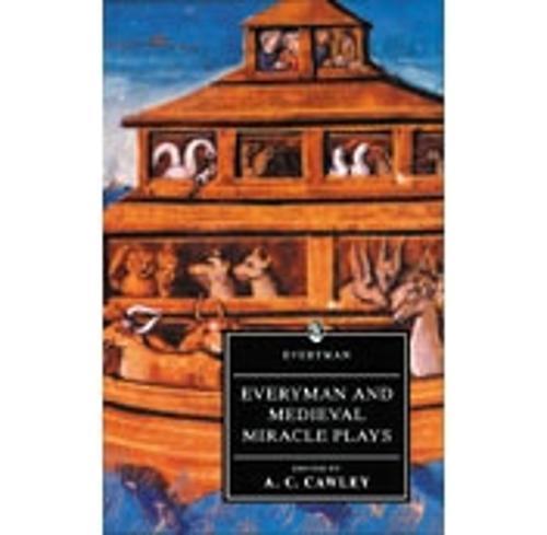 Everyman and Medieval Miracle Plays