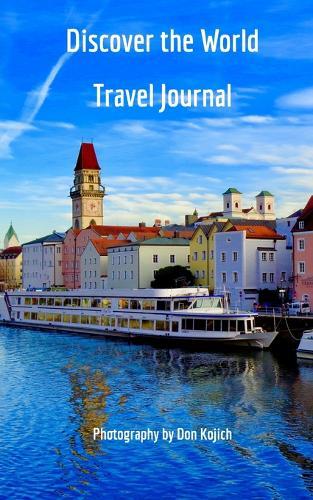 Discover the World: Travel Journal