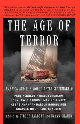 The Age Of Terror: America And The World After September 11