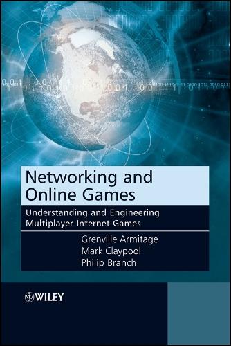 Networking and Online Games: Understanding and Engineering Multiplayer Internet Games