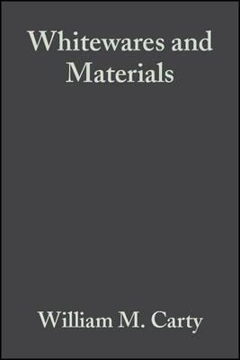 Whitewares and Materials: A Collection of Papers Presented at the 105th Annual Meeting and the Fall Meeting, Volume 25, Issue 2
