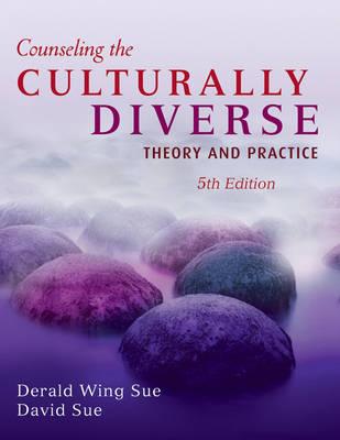 Counseling the Culturally Diverse: Theory and Practice