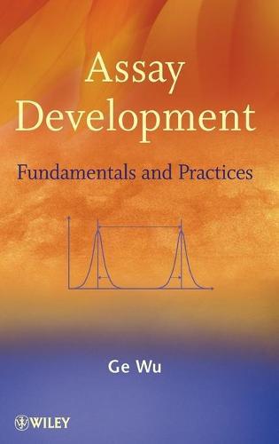 Assay Development: Fundamentals and Practices