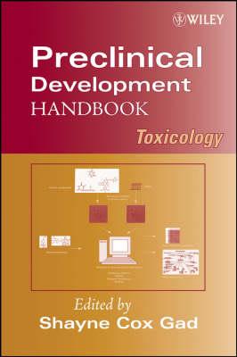 Preclinical Development Handbook: Toxicology