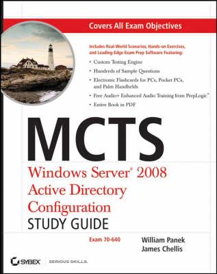 MCTS Windows Server 2008 Active Directory Configuration Study Guide: Exam 70–640