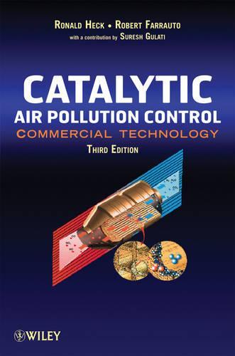 Catalytic Air Pollution Control: Commercial Technology