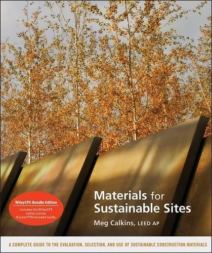 Materials for Sustainable Sites, Book and WileyCPE.com course bundle
