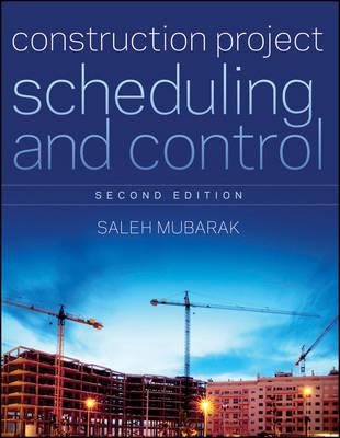 Construction Project Scheduling and Control