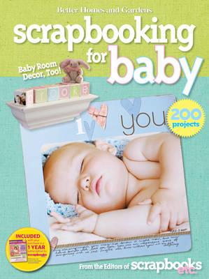 Scrapbooking for Baby: Better Homes and Gardens