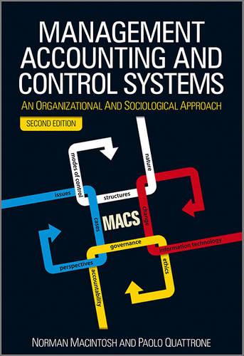 Management Accounting and Control Systems: An Organizational and Sociological Approach