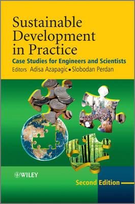 Sustainable Development in Practice: Case Studies for Engineers and Scientists