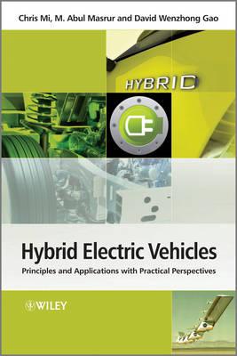 Hybrid Electric Vehicles - Principles and         Applications with Practical Perspectives