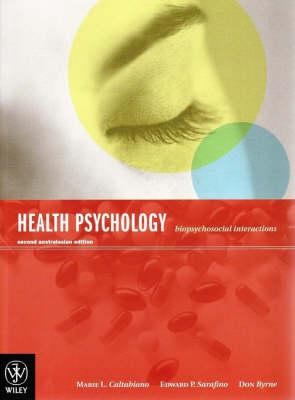 Health Psychology: Biopsychosocial Interactions