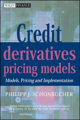 Credit Derivatives Pricing Models: Models, Pricing and Implementation