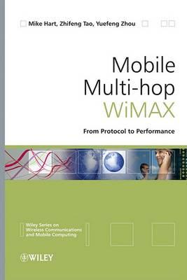 Mobile Multi-Hop WiMAX: from Protocol to Performance