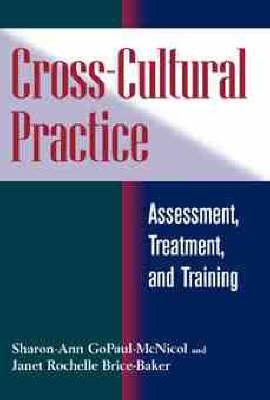 Cross-cultural Practice: Assessment, Treatment and Training