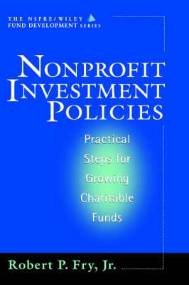 Nonprofit Investment Policies: Practical Steps for Growing Charitable Funds