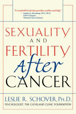 Sexuality and Fertility After Cancer
