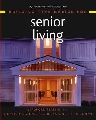 Building Type Basics for Senior Living and Care
