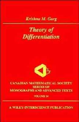 Theory of Differentiation: A Unified Theory of Differentiation Via New Derivate Theorems and New Derivatives