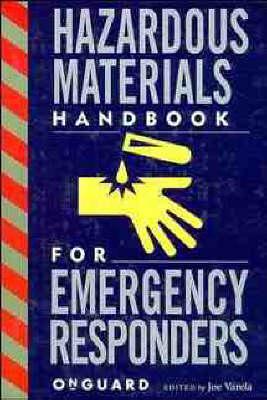 Hazardous Materials: Handbook for Emergency Responders