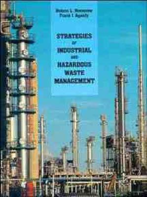 Strategies of Industrial and Hazardous Waste Management, Second Edition