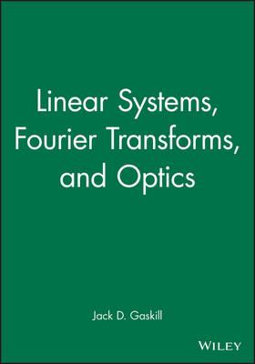 Linear Systems, Fourier Transforms, and Optics