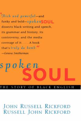 Spoken Soul: The Story of Black English