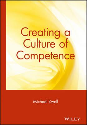 Creating a Culture of Competence