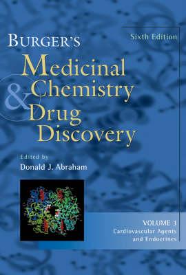 Burger's Medicinal Chemistry and Drug Discovery: Cardiovascular Agents and Endocrines